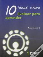 10 Ideas Clave. Evaluar Para Aprender