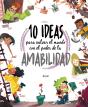 10 Ideas Para Salvar El Mundo Con El Poder De La Amabilidad - Preview