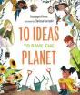 10 Ideas To Save The Planet - Preview