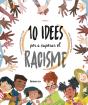 10 Idees Per A Superar El Racisme - Preview
