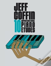 10 Improvisational Piano Etudes