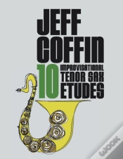 Capa do artigo 10 Improvisational Tenor Sax Etudes