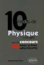 10 Inédits De Physique Corrigés Pour Les Concours Sup (Mines Et Enac, Mpsi-Pcsi-Ptsi) - Preview