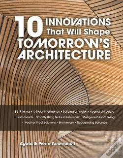 Capa do artigo 10 Innovations That Will Shape Tomorrow'S Architecture