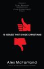10 Issues That Divide Christians - Preview