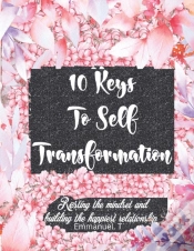 Capa do artigo 10 Keys To Self Transformation