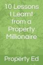 10 Lessons I Learnt From A Property Millionaire - Preview
