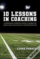 10 Lessons In Coaching