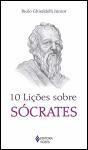 10 Lições sobre Sócrates - Preview