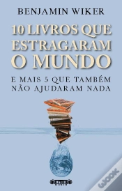 Capa do artigo 10 Livros Que Estragaram o Mundo