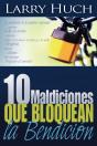 10 Maldiciones Que Bloquean La Bendicion (Spanish Language Edition, 10 Curses That Block The Blessing (Spanish)) - Preview