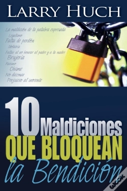 Capa do artigo 10 Maldiciones Que Bloquean La Bendicion (Spanish Language Edition, 10 Curses That Block The Blessing (Spanish))
