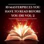 10 Masterpieces You Have To Read Before You Die Vol: 2 - Preview