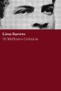 10 Melhores Crônicas - Lima Barreto - Preview