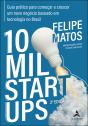 10 Mil Startups - Preview