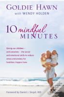 10 Mindful Minutes