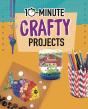 10-Minute Crafty Projects - Preview