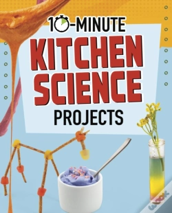 Capa do artigo 10-Minute Kitchen Science Projects
