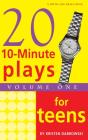 10-Minute Plays For Teens, Volume 1 - Preview