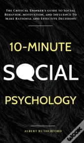 10-Minute Social Psychology