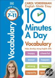 10 Minutes A Day Vocabulary, Ages 7-11 (Key Stage 2)