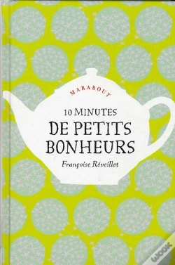 Capa do artigo 10 Minutes De Petits Bonheurs