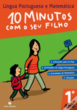 Capa do artigo 10 Minutos com o seu Filho - 1º Ano - Língua Portuguesa e Matemática