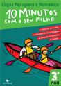 10 Minutos com o seu Filho - 3º Ano - Língua Portuguesa e Matemática - Preview