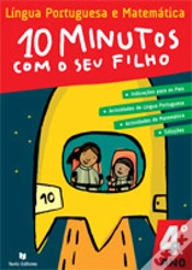 Capa do artigo 10 Minutos com o seu Filho - 4º Ano - Língua Portuguesa e Matemática