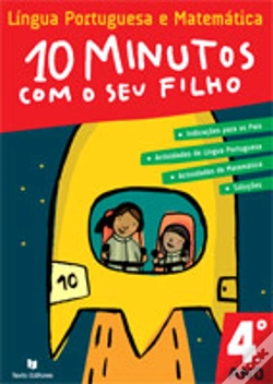 Capa do artigo 10 Minutos com o seu Filho - 4º Ano - Língua Portuguesa e Matemática