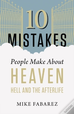 Capa do artigo 10 Mistakes People Make About Heaven, Hell, And The Afterlife