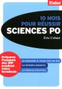 10 Mois Pour Reussir Sciences Po - Preview