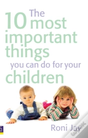 Capa do artigo 10 Most Important Things You Can Do For Your Children, The