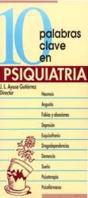 10 Palabras Clave En Psiquiatría - Preview