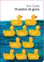 10 Patitos De Goma (Colección Eric Carle) - Preview