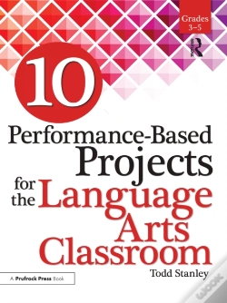 Capa do artigo 10 Performance-Based Projects For The Language Arts Classroom