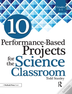 Capa do artigo 10 Performance-Based Projects For The Science Classroom