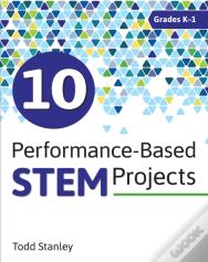 10 Performance-Based Stem Projects For Grades K-1