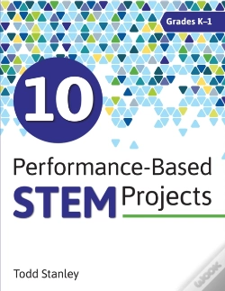 Capa do artigo 10 Performance-Based Stem Projects For Grades K-1