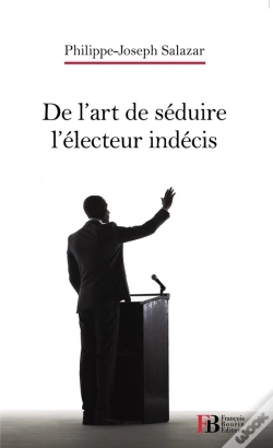Capa do artigo 10 Petites Techniques De Parole A L Usage Descandidats A La Presidentielle