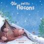 10 Petits Flocons - Preview