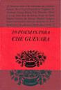 10 Poemas para Che Guevara - Preview