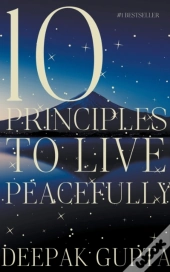 10 Principles To Live Peacefully