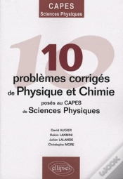 Capa do artigo 10 Problèmes Corrigés De Physique-Chimie Posés Au Capes De Sciences Physiques
