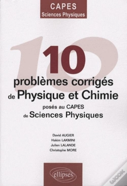 Capa do artigo 10 Problèmes Corrigés De Physique-Chimie Posés Au Capes De Sciences Physiques