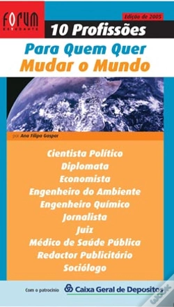 Capa do artigo 10 Profissões para Quem Quer Mudar o Mundo