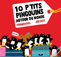 Capa do artigo 10 P'Tits Pingouins Autour Du Monde