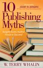 10 Publishing Myths - Preview