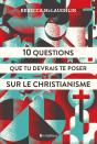 10 Questions Que Tu Devrais Te Poser Sur Le Christianisme - Preview