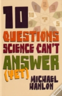 Capa do artigo 10 Questions Science Can'T Answer (Yet)